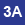 3A