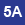 5A